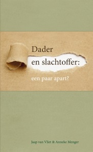 Dader en slachtoffer: een paar apart?